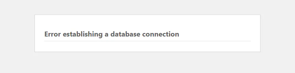Error establishing a database connection page in WordPress